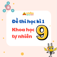 Đề thi học kì 1 KHTN 9 Kết nối tri thức Theo CV 7991
