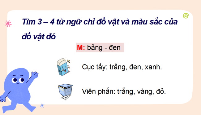 PowerPoint Tiếng Việt 2 Bài 1: Từ chỉ sự vật. Câu kiểu Ai thế nào?