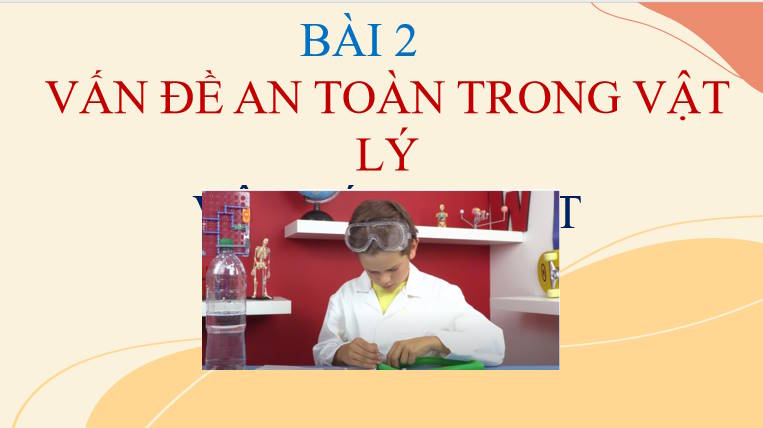 Giáo án PowerPoint Vật lí 10 Bài 2 Chân trời sáng tạo