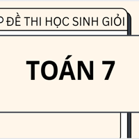 Đề chọn HSG cấp huyện Toán 7 năm 2024 – 2025 phòng GD&ĐT Tiên Du – Bắc Ninh