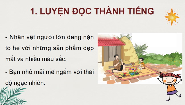 PowerPoint Tiếng Việt 2 Bài 4: Đọc Người nặn tò he