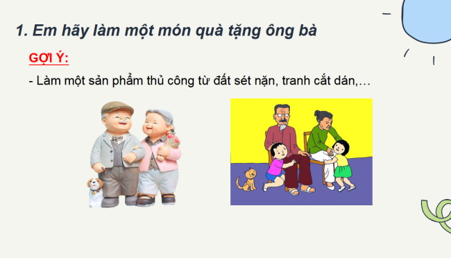 PowerPoint Tiếng Việt 2 Bài 13: Quà tặng ông bà