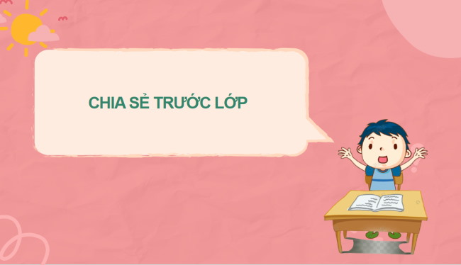 PowerPoint Tiếng Việt 2 Bài 15: Viết về một việc em đã làm thể hiện tình cảm yêu quý, biết ơn bố mẹ