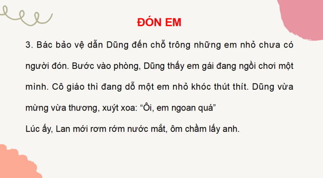 PowerPoint Tiếng Việt 2 Bài 16: Đón em