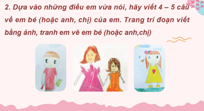 PowerPoint Tiếng Việt 2 Bài 16: Viết về anh chị em của em