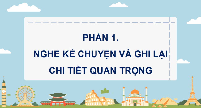 PowerPoint Tiếng Việt 4 Bài 6: Kể chuyện Bốn anh tài