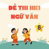 Bộ Đề thi cuối kì 1 Văn 8 theo CV7991 (Ma trận, Đặc tả, Đề thi, Hướng dẫn chấm)