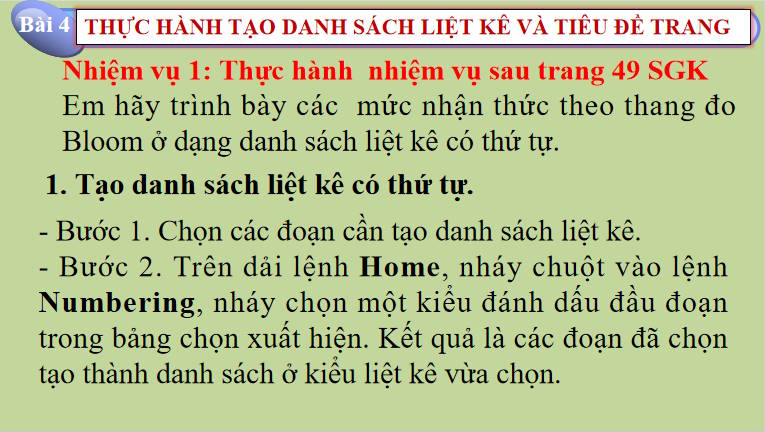 Giáo án PowerPoint Tin học 8 Bài 4: Thực hành tạo danh sách liệt kê và tiêu đề trang