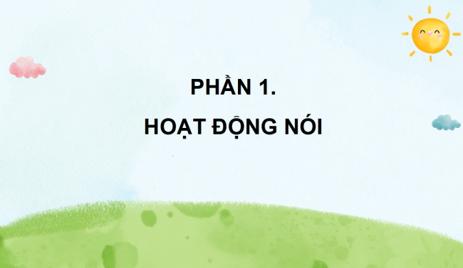 PowerPoint Tiếng Việt 4 Bài 10: Trải nghiệm đáng nhớ