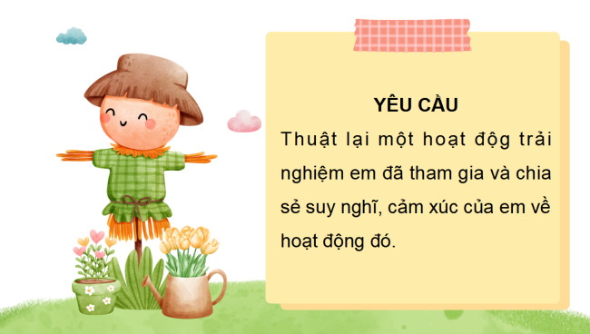 PowerPoint Tiếng Việt 4 Bài 10: Trải nghiệm đáng nhớ