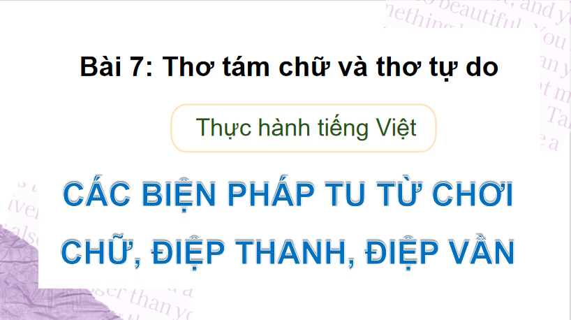 PowerPoint Ngữ văn 9 Bài 7: Thực hành tiếng Việt