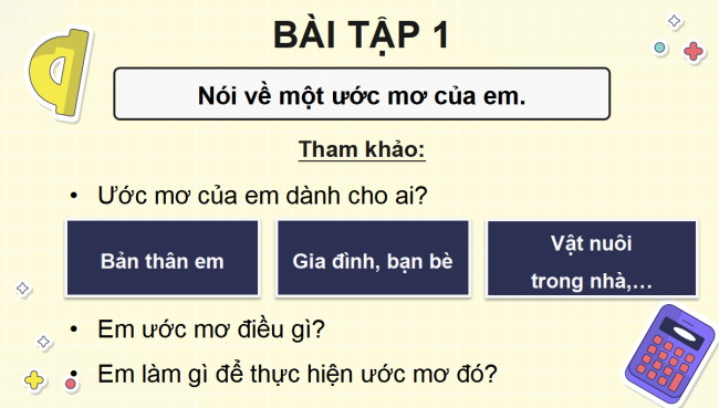 PowerPoint Tiếng Việt 4 Bài 26: Ước mơ của em