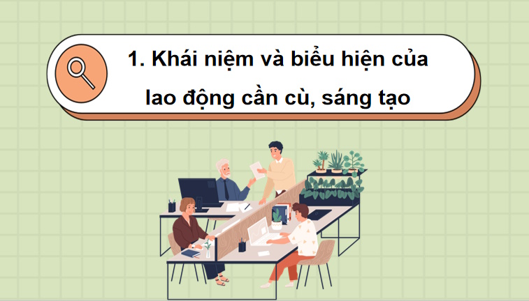 Lao động cần cù sáng tạo