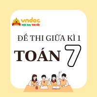 Đề thi giữa kì 1 Toán 7 Chân trời sáng tạo Theo CV 7991
