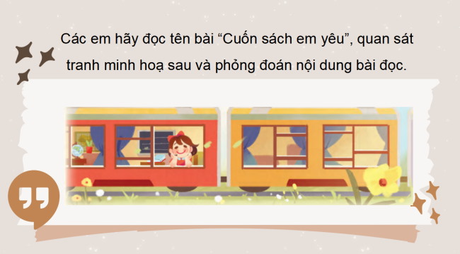 PowerPoint Tiếng Việt 3 Bài 2: Cuốn sách em yêu