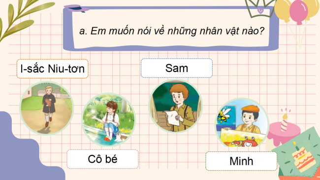 PowerPoint Tiếng Việt 3 Bài 4: Viết đoạn văn nêu lí do thích hoặc không thích một nhân vật trong câu chuyện