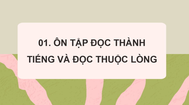 PowerPoint Tiếng Việt 3 Ôn tập cuối học kì I (Tiết 1)