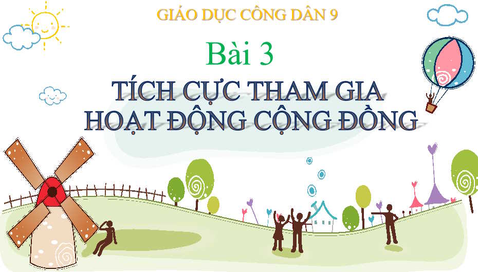 Giáo án Giáo dục công dân 9 Bài 3 Cánh diều