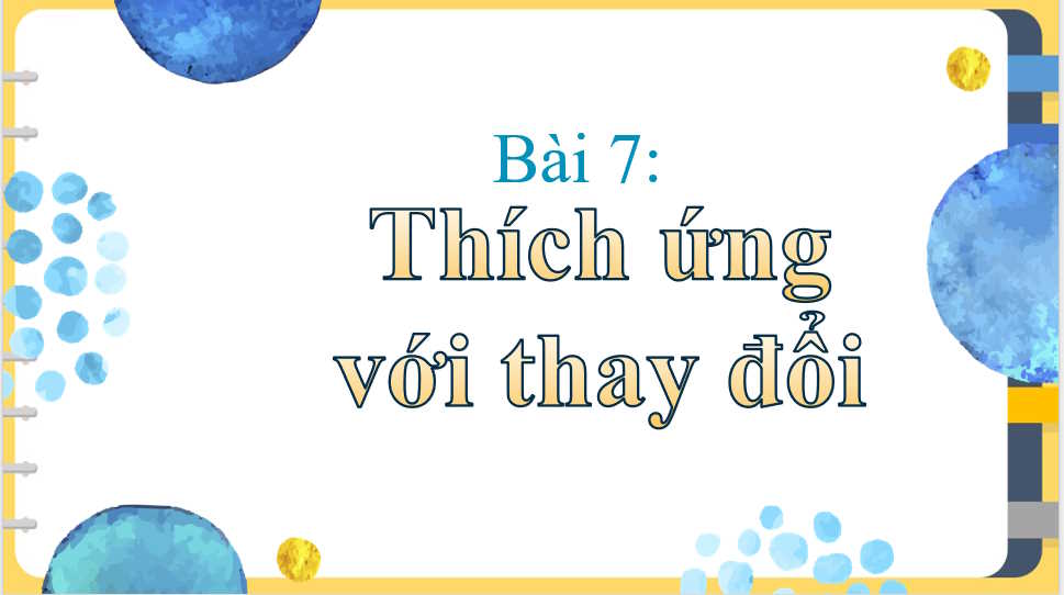 Giáo án Giáo dục công dân 9 Bài 7 Cánh diều