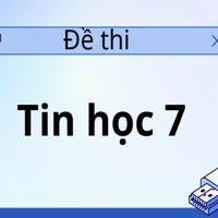 Đề thi Tin học lớp 7 năm 2026