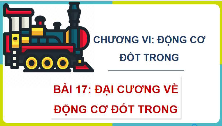 Giáo án PowerPoint Công nghệ 11 Bài 17