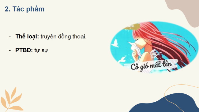 PowerPoint Ngữ văn 6 Bài 4: Cô Gió mất tên