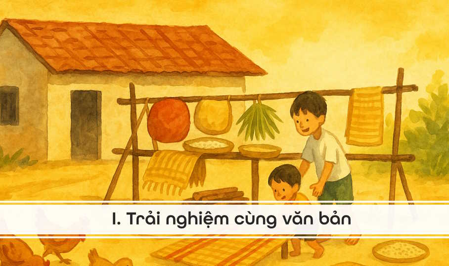 Ngữ văn 7 Bài 4: Mùa phơi sân trước