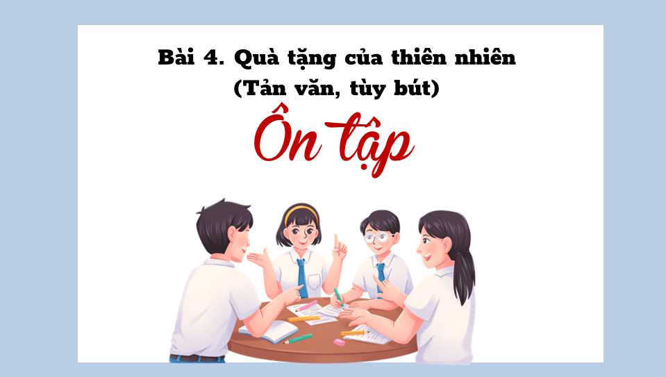 Ngữ văn 7 Bài 4: Ôn tập