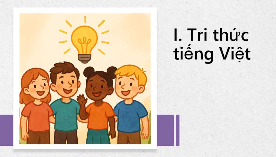 Ngữ văn 7 Bài 4: Thực hành tiếng Việt