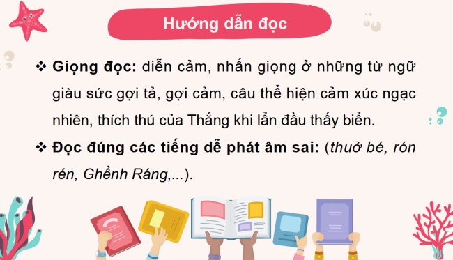 PowerPoint Tiếng Việt 3 Bài 4: Lần đầu ra biển