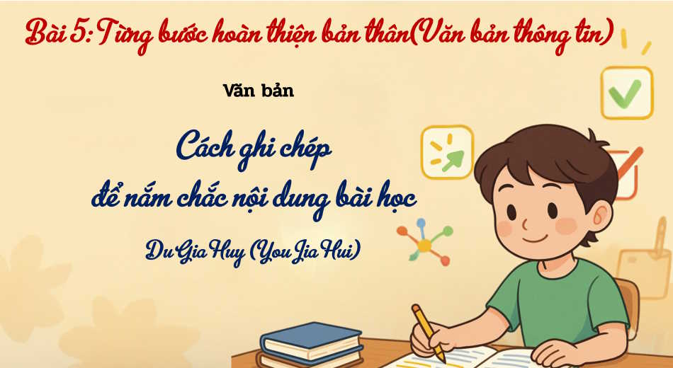 Cách ghi chép để nắm chắc nội dung bài học