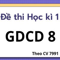 Ma trận, bảng đặc tả đề thi Học kì 1 GDCD 8 theo CV 7991 - Kết nối