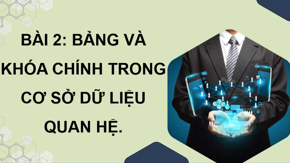 Bảng và khoá chính trong cơ sở dữ liệu quan hệ