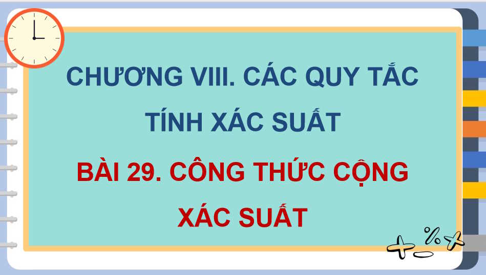  Công thức cộng xác suất