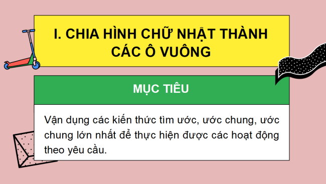 PowerPoint Toán 6 Bài 14: Hoạt động thực hành và trải nghiệm