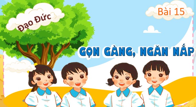 giao an dao duc 1 kntt bai 15 2*848954