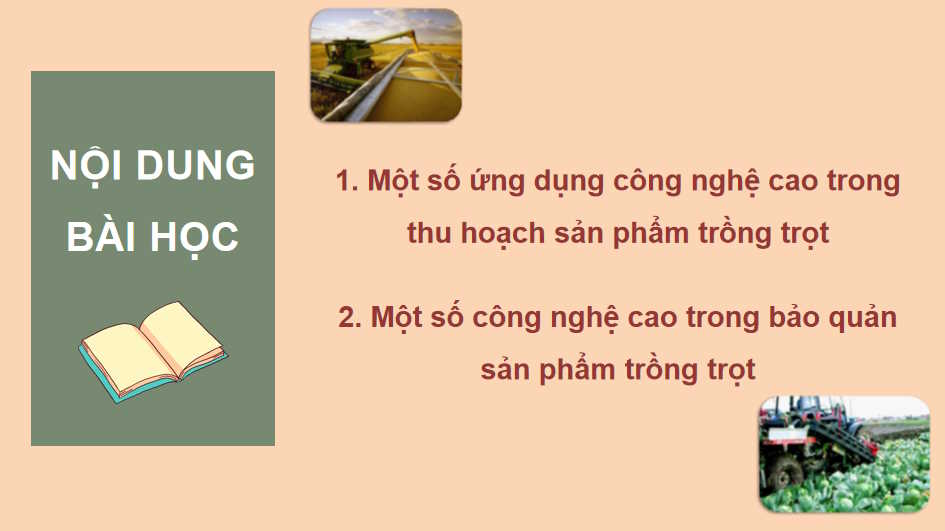 Công nghệ cao trong thu hoạch và bảo quản sản phẩm trồng trọt