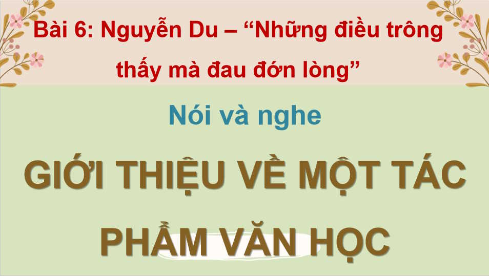Ngữ văn 11 Bài 6: Giới thiệu về một tác phẩm văn học