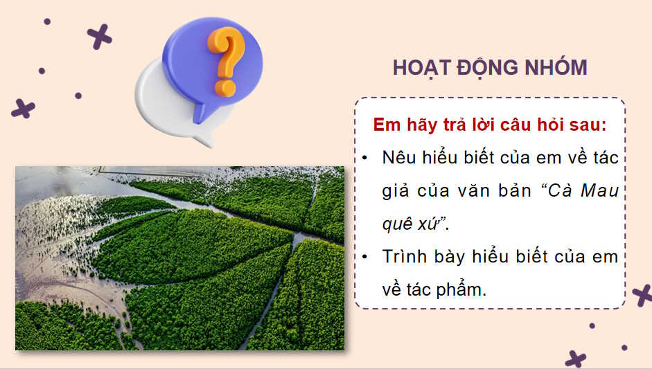 Ngữ văn 11 Bài 7: Cà Mau quê xứ