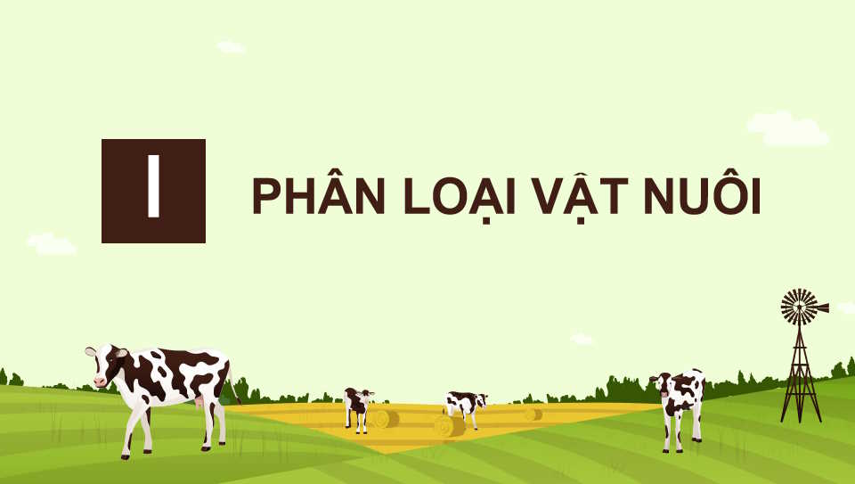 Vật nuôi và phương thức chăn nuôi