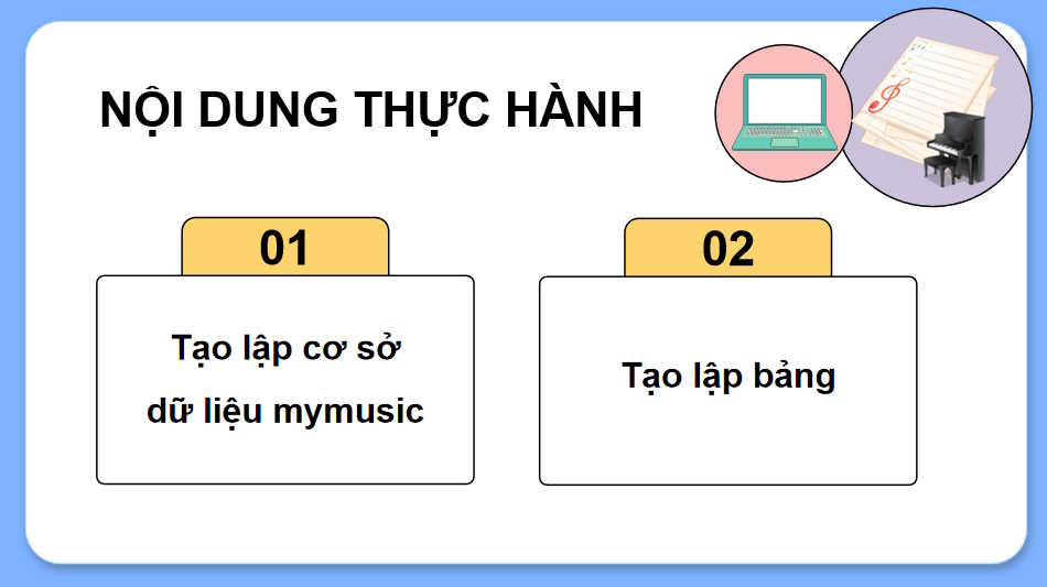 Thực hành tạo lập cơ sở dữ liệu và các bảng