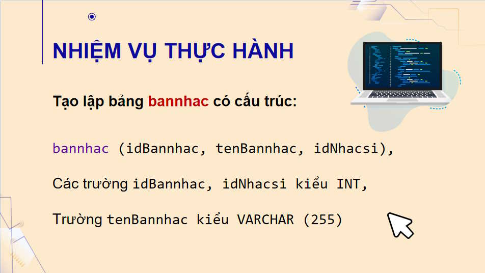 Thực hành tạo lập các bảng có khóa ngoài