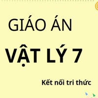 Giáo án Word + PowerPoint Vật lý 7 - Kết nối tri thức