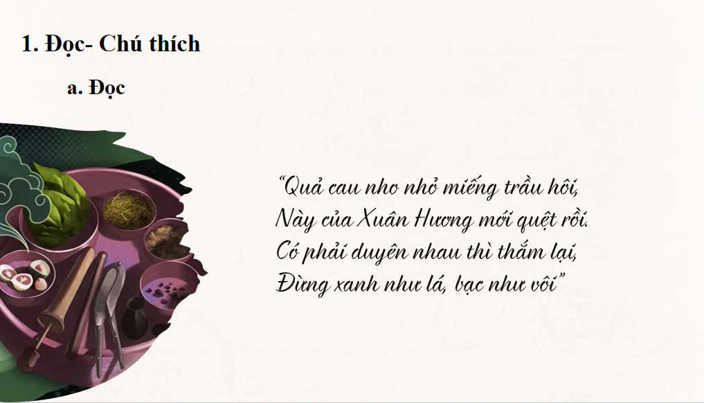 Giáo án PowerPoint Ngữ văn 8 Bài 7: Mời trầu