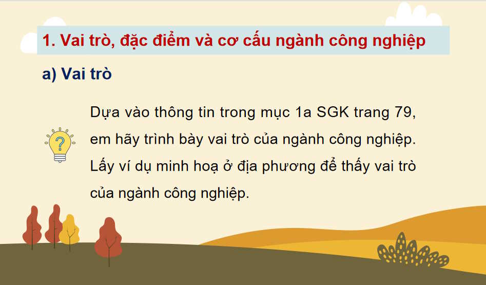 Vai trò đặc điểm cơ cấu ngành công nghiệp, các nhân tố ảnh hưởng tới sự phát triển và phân bố công nghiệp