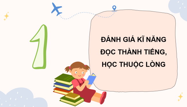 PowerPoint Tiếng Việt 3 Bài 10: Ôn tập cuối học kì I (Tiết 1)