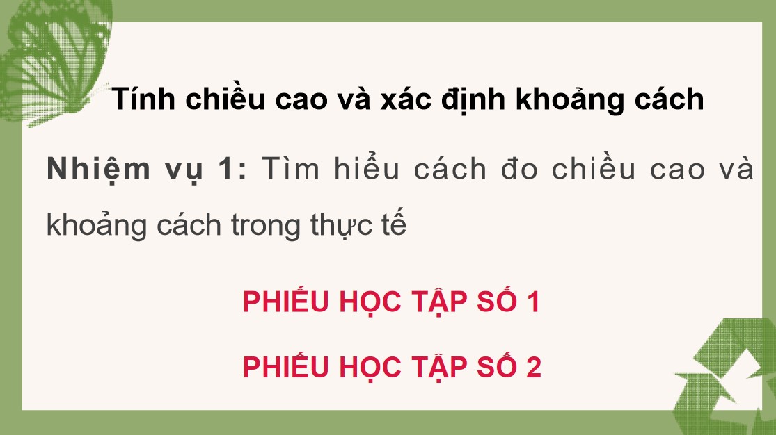 PowerPoint Toán 9 KNTT Bài Tính chiều cao và xác định khoảng cách