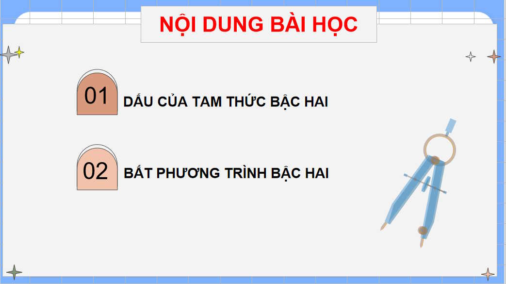 Giáo án Toán 10 Bài 17: Dấu của tam thức bậc hai