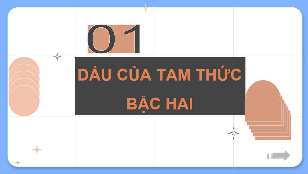 Giáo án Toán 10 Bài 17: Dấu của tam thức bậc hai