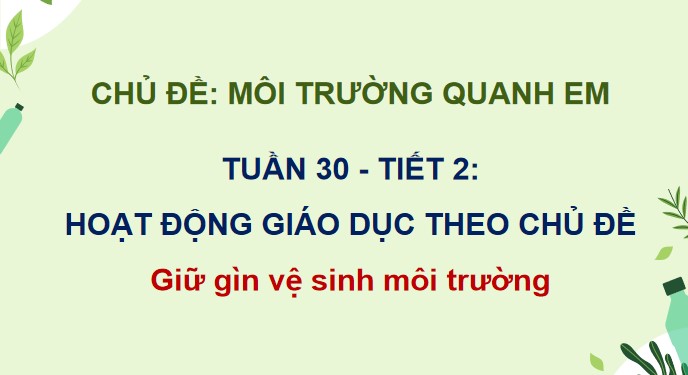 giao an hdtn 2 kntt tuan 30 2*856471